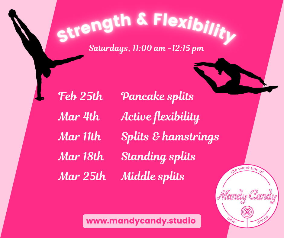 Strength & Flexibility classes at Mandy Candy's Pole Dance Studio
