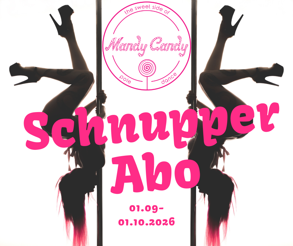 Schnupper Abo Mandy Candy's Pole Dance Studio